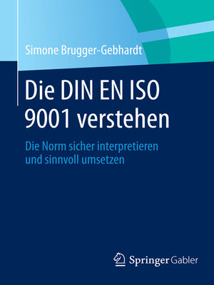 cover image of Die DIN EN ISO 9001 verstehen